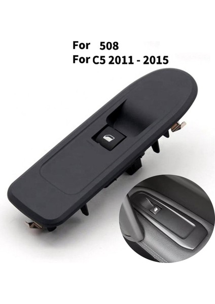 Peugeot 508, 208, 308, 2008, 408 ve Citroen C5 2011-2015 Araç Elektrikli Cam Kontrol Anahtarı Sağdan Direksiyonlu (Yurt Dışından) modelleri