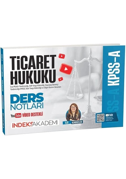 Indeks Akademi Yayıncılık Kpss A Grubu Ticaret Hukuku Video Ders Notları - Elif Kendüzler
