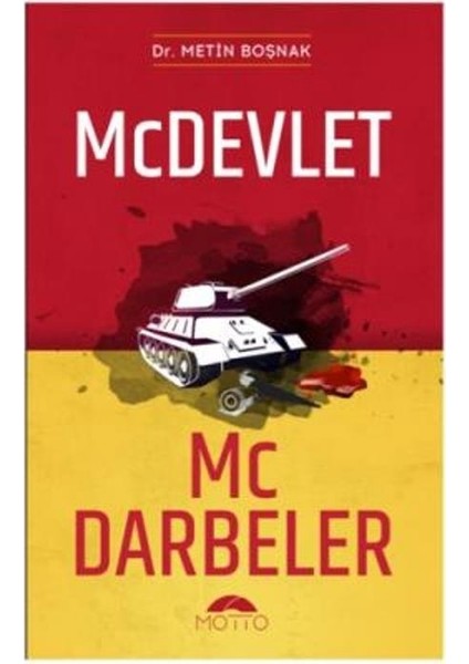Mc Devlet Mc Darbeler - Metin Boşnak