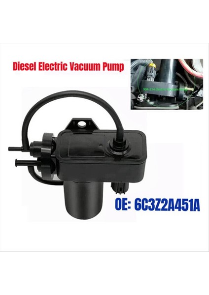Dizel Elektrikli Vakum Pompası 6C3Z2A451A Ford E-350 Dodge 53032373AA 53032373AB 53032373AC 4C3Z2A451BA (Yurt Dışından) fiyatları