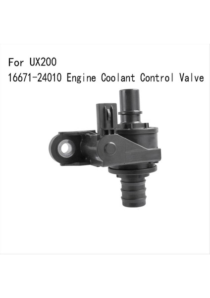 16671-24010 Toyota Corolla Için Motor Soğutucu Kontrol Vanası Avalon Lexus UX200 16671-F2010 (Yurt Dışından)