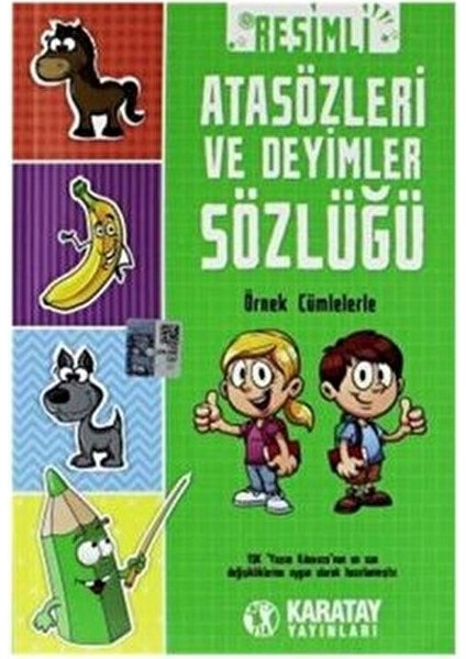 Karatay Yayınları Resimli Atasözleri ve Deyimler Sözlüğü 272 Sayfa Çocuklar İçin Eğitici fiyatları
