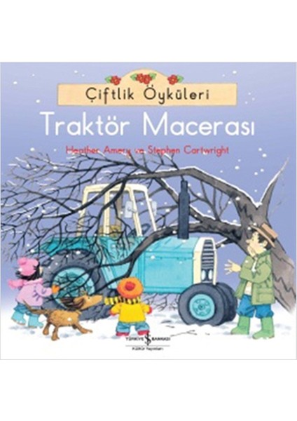 Çiftlik Öyküleri - Traktör Macerası