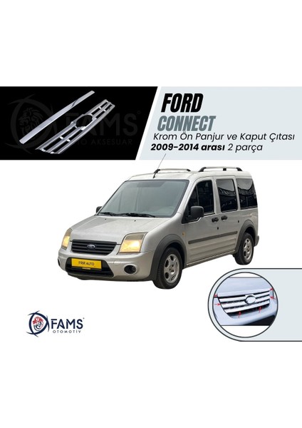 Ford Connect Krom Ön Panjur+Kaput Çıtası 2 Prç. 2009-2014 P. Çelik Uyumlu