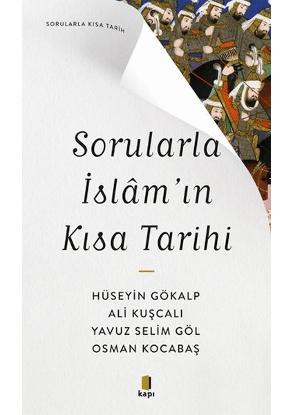 Sorularla Islam’ın Kısa Tarihi