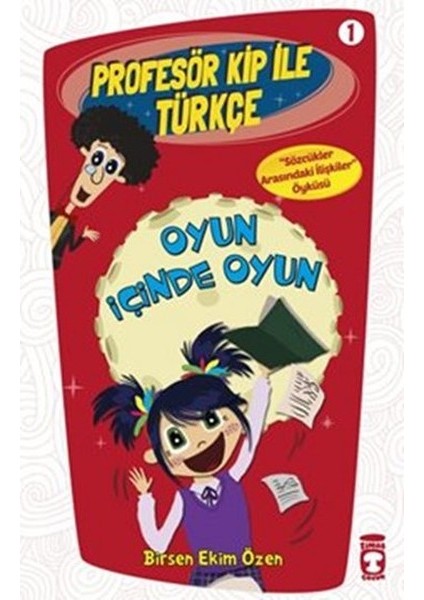 Profesör Kip ile Türkçe 1 - Oyun Içinde Oyun