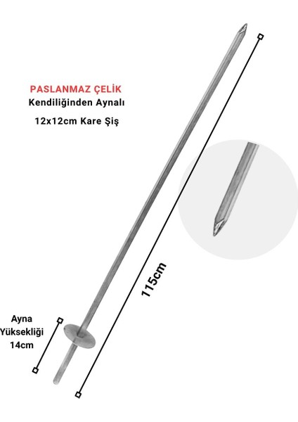 Döner Takma ve Hazırlama 12X12CM - 115CM Kare Şiş Paslanmaz Çelik - Kendiliğinden Aynalı Döner Şişi