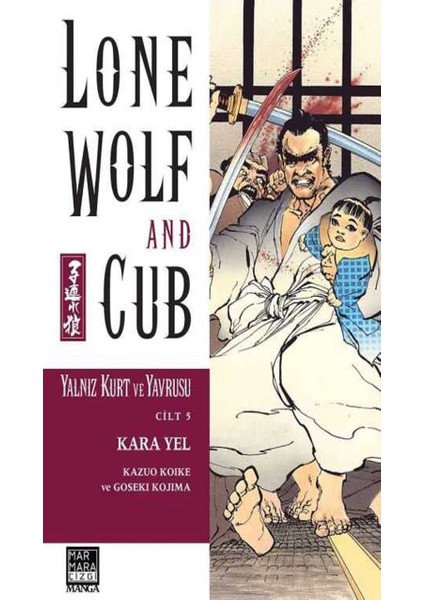 Lone Wolf And Cub 1-2-3-4-5-6-7 Manga Seti (7 Kitap) / Yalnız Kurt ve Yavrusu / Anime-Manga Sticker ve Kartpostal Hediye