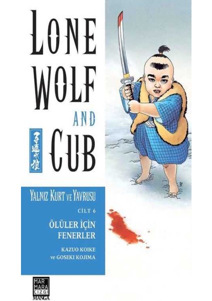 Lone Wolf And Cub 1-2-3-4-5-6-7 Manga Seti (7 Kitap) / Yalnız Kurt ve Yavrusu / Anime-Manga Sticker ve Kartpostal Hediye