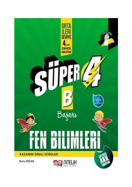 Yeni Süper 4 Sınıf Fen Bilimleri B Başarı Yeni Nesil Soru Kitabı Nitelik Yayınları