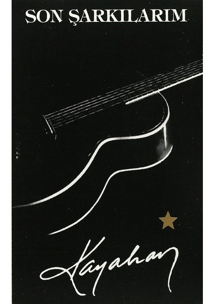Kayahan – Son Şarkılarım Kaset