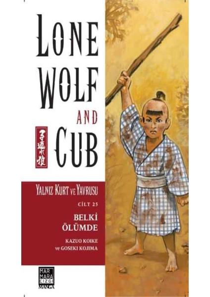 Lone Wolf And Cub 22-23-24-25-26-27-28 Manga Seti (7 Kitap) / Yalnız Kurt ve Yavrusu / Anime-Manga Sticker ve Kartpostal Hediye indirimleri