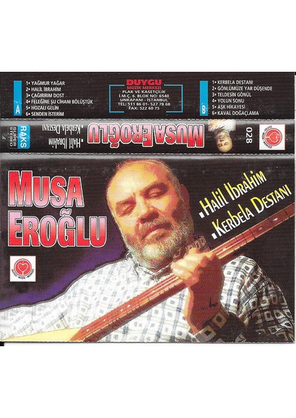 Musa Eroğlu – Halil Ibrahim - Kerbala Destanı Kaset