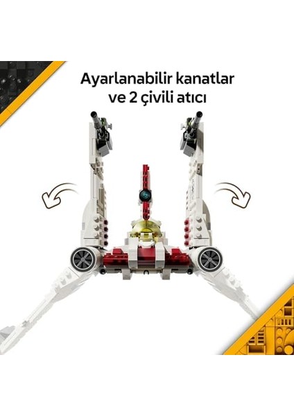 V-19 Torrent Starfighter 75432 - 9 Yaş ve Üzeri Erkek ve Kız Çocuklar Için Dönüştürülebilen Kanatlı Uzay Aracı, Blaster ve Pilot Figürlü Model Yapım Seti, Hediye Fikri (567 Parça) modelleri