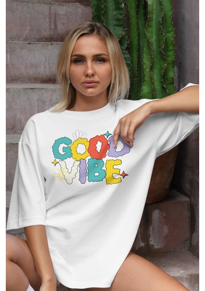 Good Vibe Baskılı Kadın Oversize T-Shirt