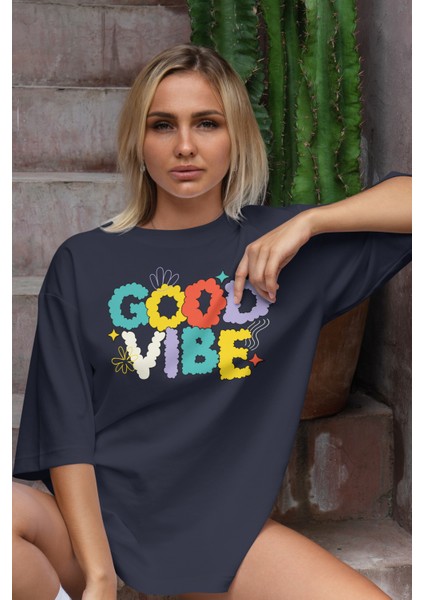 Good Vibe Baskılı Kadın Oversize T-Shirt