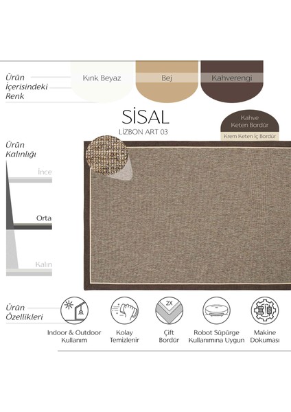 Lizbon Art 03 Balkon Halısı Hasır Doku Mutfak Halısı Çift Bordürlü Ithal Sisal Halı Yolluk fiyatları