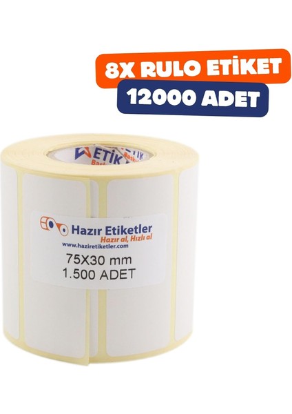 Eko Termal Rulo Etiket, 75MM x 30MM 12000 Adet 8 Rulo 40MM Çapı Barkod Yazıcılar ile Uyumludur, Ribon Kullanmadan Yazdırılabilir.