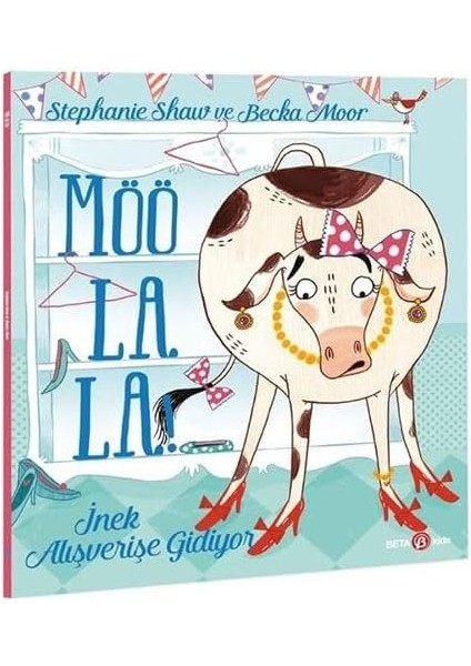 Möö La La Inek Alışverişe Gidiyor