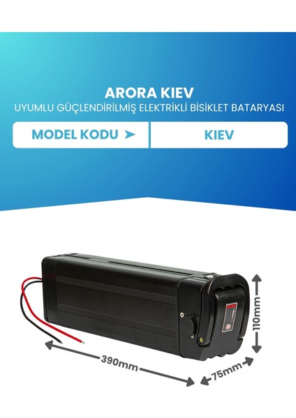Arora Kıev Uyumlu Batarya (Standart Kapasite) 36V 8AH Güçlendirilmiş Elektrikli Bisiklet Bataryası fiyatları