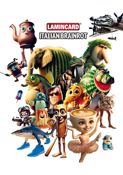 Lamincard Italian Brainrot Koleksiyon Kart modelleri