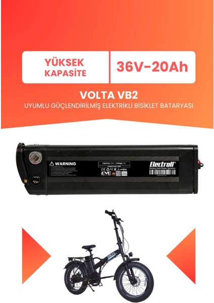 Volta Vb2 Uyumlu 36V 20AH (Yüksek Kapasite) Güçlendirilmiş Elektrikli Bisiklet Bataryası