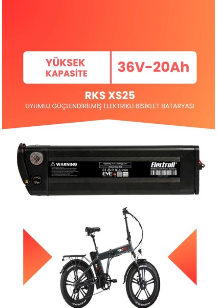 Rks XS25 Uyumlu 36V 20AH (Yüksek Kapasite) Güçlendirilmiş Elektrikli Bisiklet Bataryası