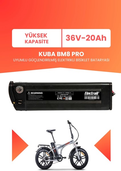 Kuba Bm8 Pro Uyumlu 36V 20AH (Yüksek Kapasite) Güçlendirilmiş Elektrikli Bisiklet Bataryası