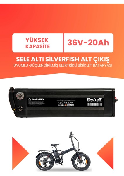 Sele Altı Silverfish Uyumlu 36V 20AH (Yüksek Kapasite) Güçlendirilmiş Elektrikli Bisiklet Bataryası