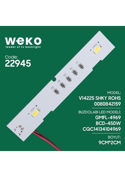 Buzdolabı Iç Aydınlatma Ledi CQC14134104969 2 Çipli