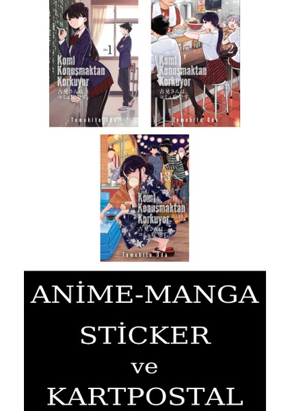 Komi Konuşmaktan Korkuyor 1-2-3 Manga Seti (3 Kitap) / Anime-Manga Sticker ve Kartpostal Hediye