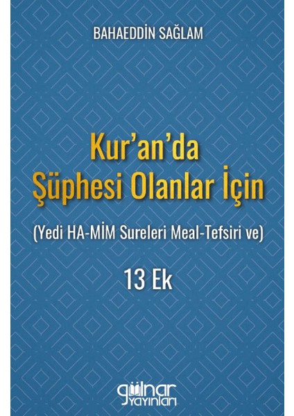 Kur'an'da Şüphesi Olanlar Için