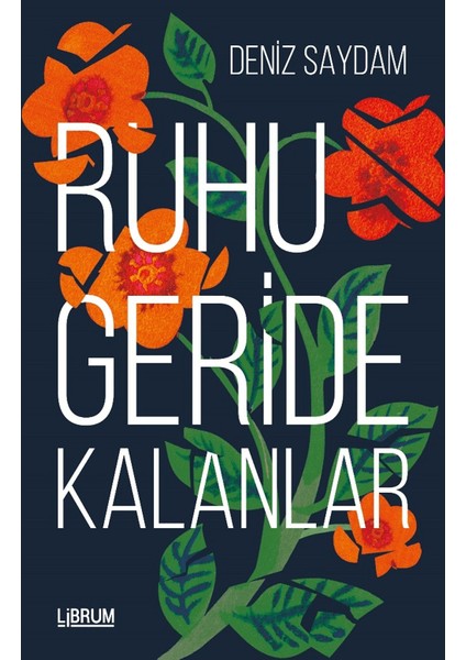 Ruhu Geride Kalanlar