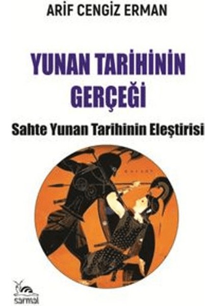Yunan Tarihinin Gerçeği