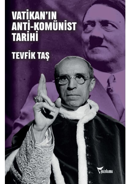 Vatikan’ın Anti-Komünist Tarihi
