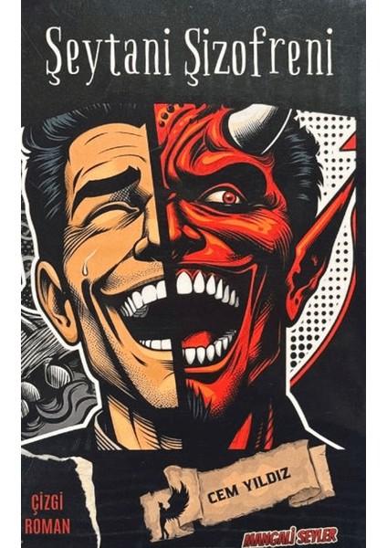 Şeytani Şizofren