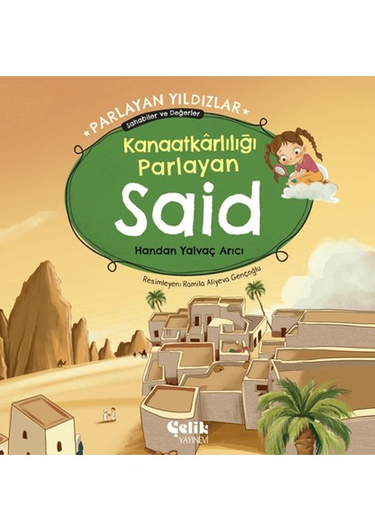 Kanaatkarlılığı Parlayan Said