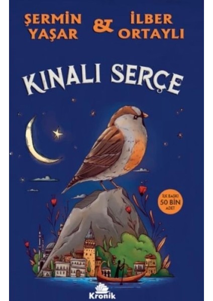 Kınalı Serçe ve Beyaz Zambaklar Ülkesinde -2 Kitap-
