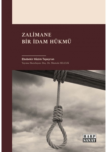 Zalimane Bir Idam Hükmü