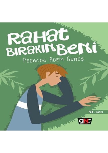 Rahat Bırakın Beni