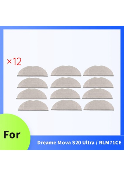 12 Adet Temizleme Bezi Dreame Mova S20 ULTRA/RLM71CE Elektrikli Süpürge Aksesuarları Paspas Pedleri Yedek Yedek (Yurt Dışından) modelleri