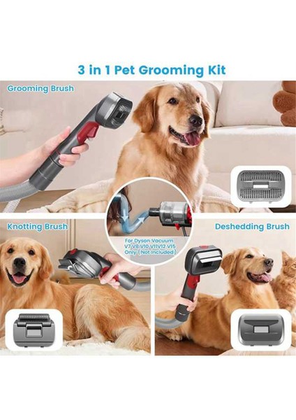 Pet Köpek Saç Fırçası Vakum Eki Dyson V15 V11 V10 V8 V7 Pet Epilasyon Aracı Için Evcil Hayvan Bakım Kiti (Yurt Dışından) fiyatları