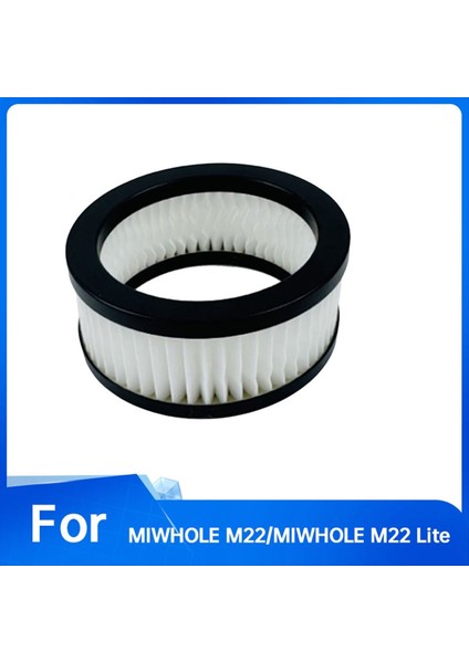 Hava Çıkış Filtresi Miwhole M22 / Miwhole M22 Lite Elektrikli Süpürge Aksesuarları Hepa Filtre (Yurt Dışından) fiyatları