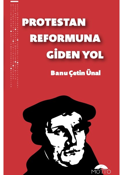 Protestan Reformuna Giden Yol - Banu Çetin Ünal