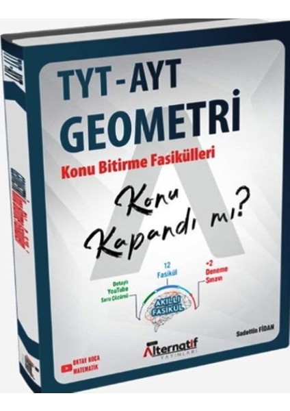 Tyt Ayt Geometri Konu Kapandı Mı Fasikülleri