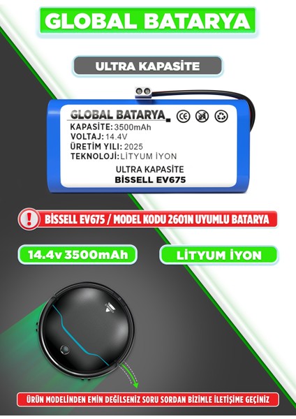 Bissell EV675 2601N Uyumlu Robot Süpürge Bataryası 14.4V 3500MAH Li-Ion Pil (Ultra Kapasite)