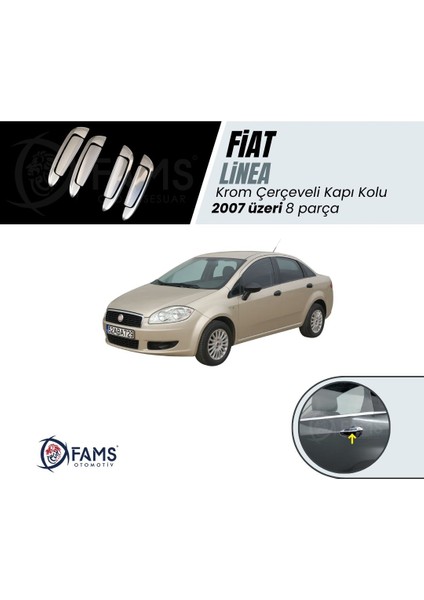 Fiat Linea Krom Kapı Kolu+Çerçeve 4 Kapı 8 Parça 2007> Paslanmaz Çelik