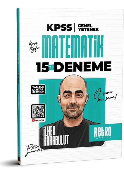 2026 Kpss Gygk Retro Yayınları Matematik 15 Deneme Tamamı Çözümlü Ilker Karabulut