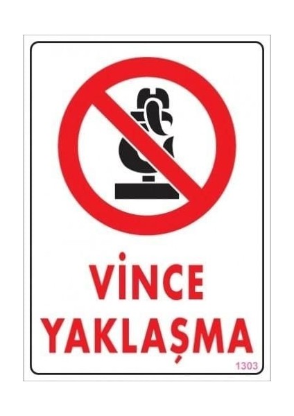 çınar ticaret vince yaklaşma uyarı levhası 25x35 kod:1303