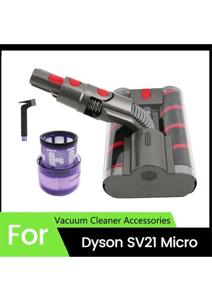 Dyson SV21 Mikro Süpürge Aparatı Yumuşak Silindir Temizleme Başlığı Için Yedek Elektrikli Zemin Fırçası Başlığı Hepa Filtresi (Yurt Dışından)